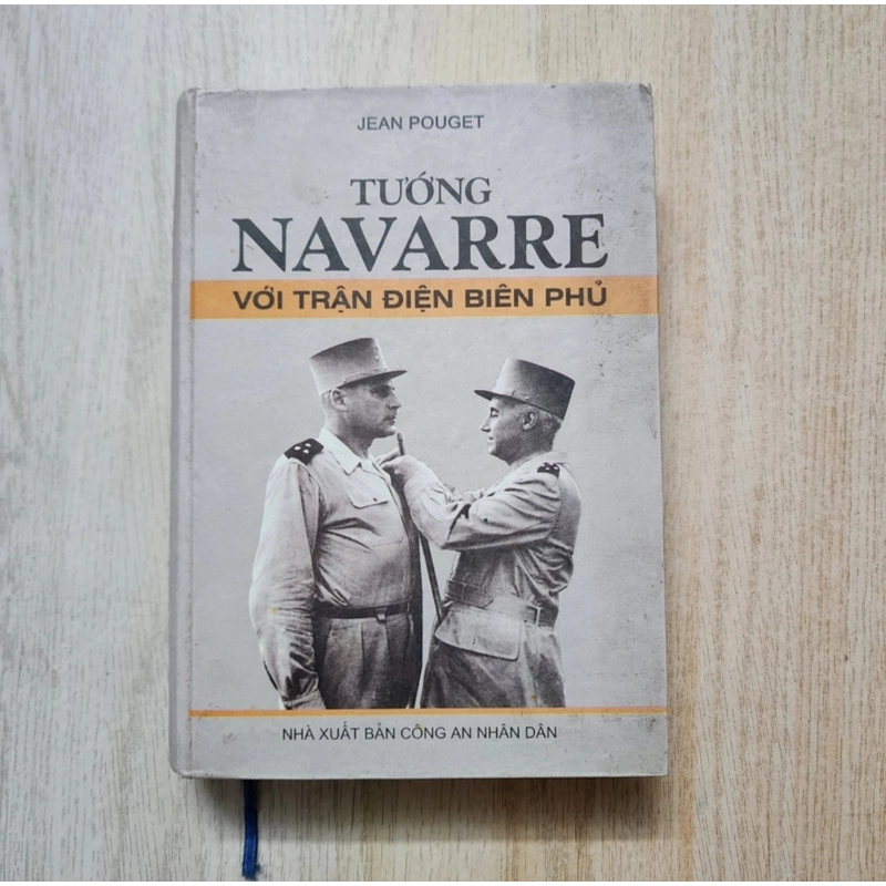 Tướng Navarre với trận Điện Biên Phủ | Jean Pouget | bìa cứng 525548