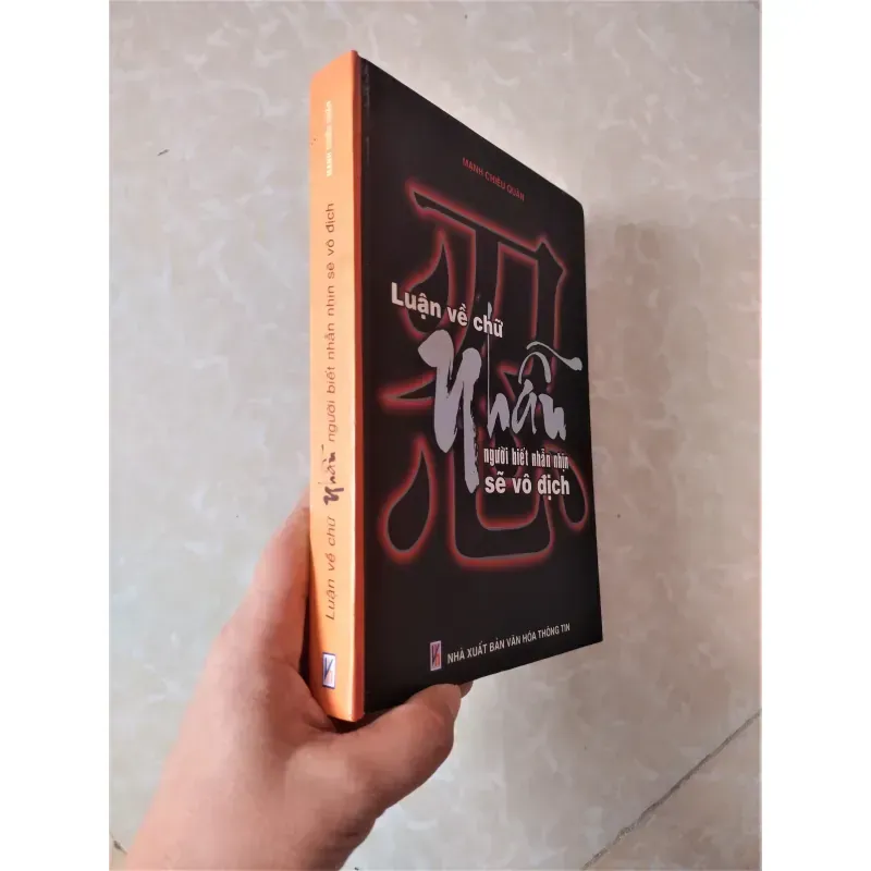 Sách: Luận về chữ Nhẫn - Tác giả: Mạnh Chiêu Quân 929162