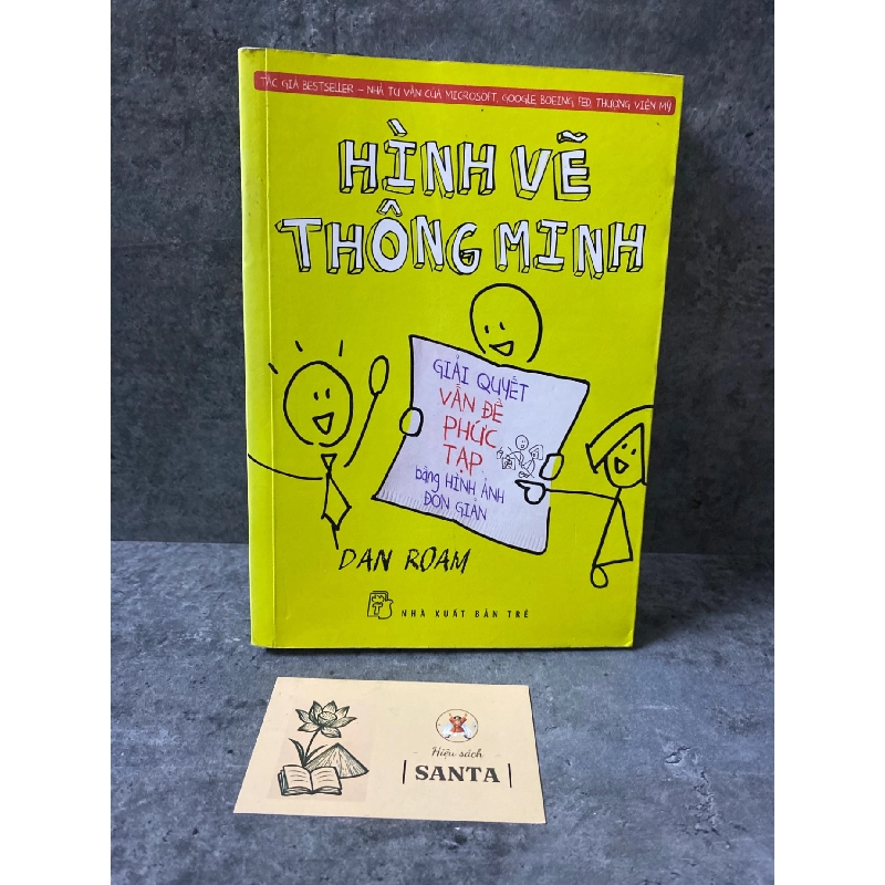Hình vẽ thông minh- Dan Roam- sách mới 90% 789567