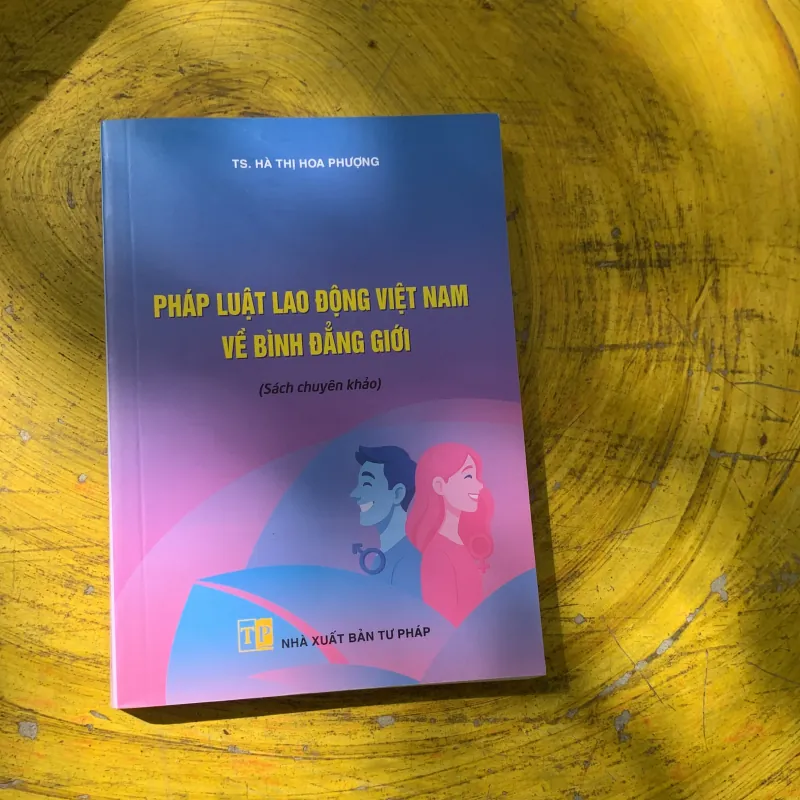 PHÁP LUẬT VIỆT NAM VỀ BÌNH ĐẲNG GIỚI- TS. HÀ THỊ HOA PHƯỢNG  780568