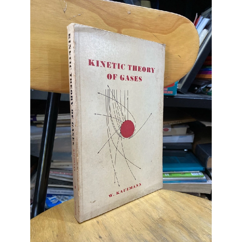 Kinetic Theory of Gases - W. Kauzmann 335064