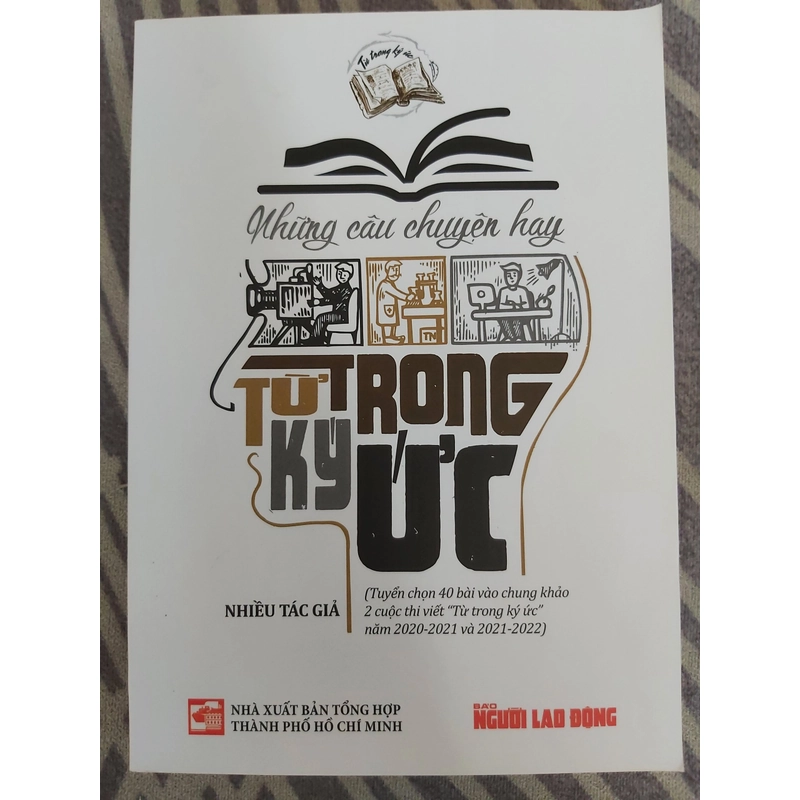 Những câu chuyện hay từ trong ký ức 534112