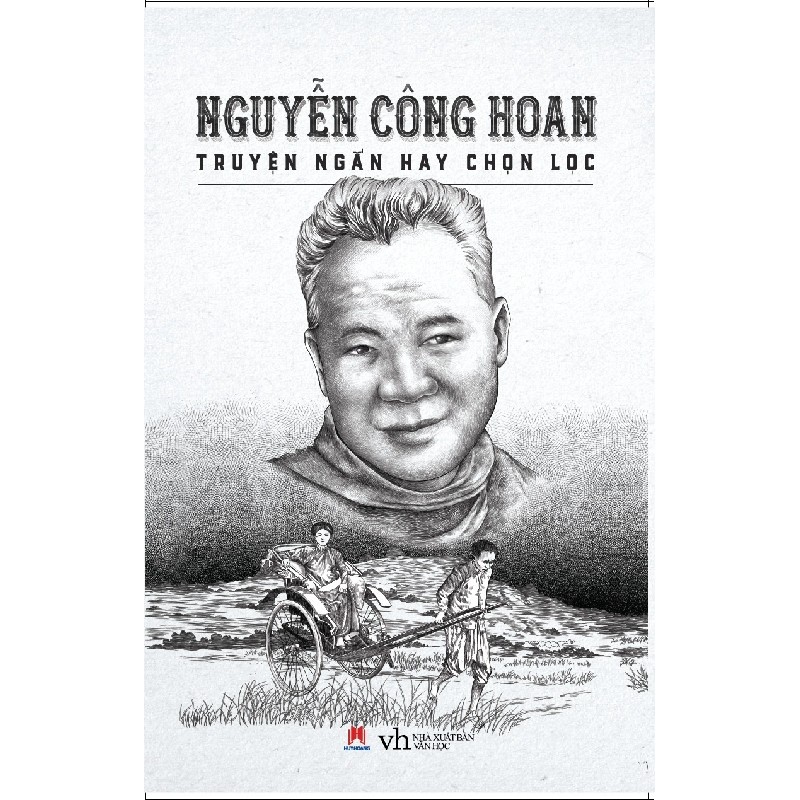 Nguyễn Công Hoan - Truyện Ngắn Hay Chọn Lọc 146688