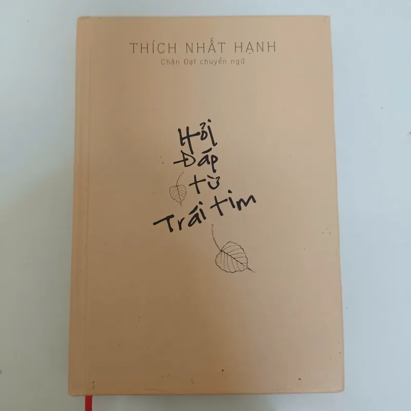 Hỏi đáp từ trái tim - Thích Nhật Hạnh 675549