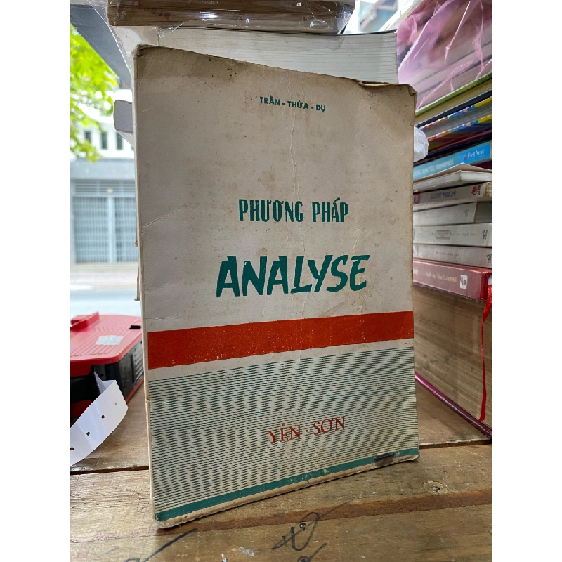 PHƯƠNG PHÁP ANALYSE - TRẦN THỪA DỤ 222806