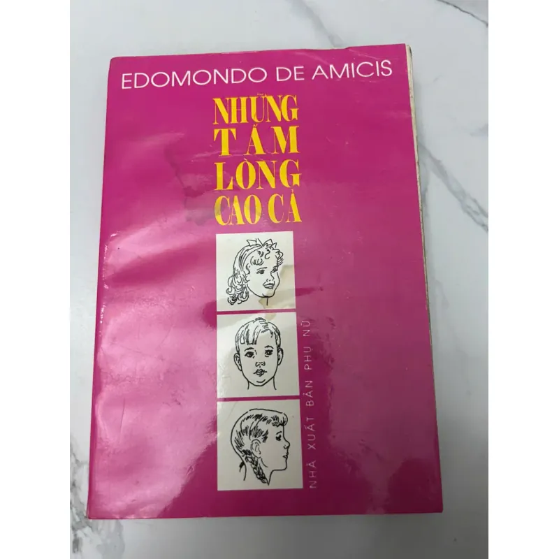 Những tấm lòng cao cả (Cuore) – Edmondo De Amicis 610303