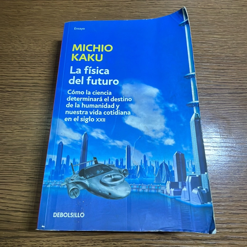 La fisica del futuro Michio Kaku Tương lai nhân loại Tây Ban Nha 377823