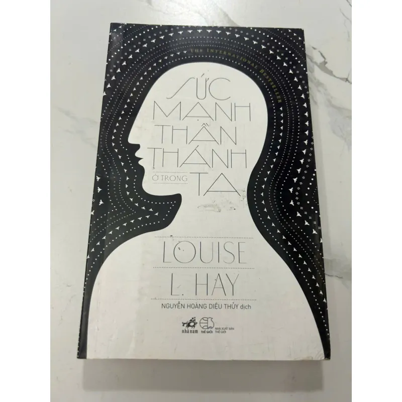 SỨC MẠNH THẦN THÁNH Ở TRONG TA - Louise L. Hay 606763