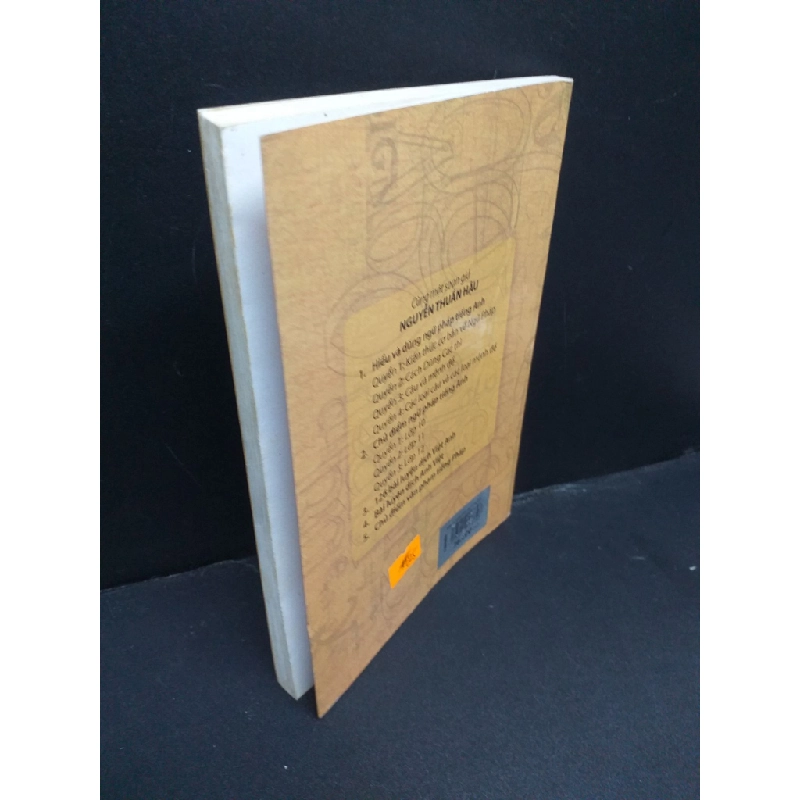 Hiểu Và Dùng Mẫu Câu Tiếng Anh mới 80% ố nhẹ 2011 HCM0107 Nguyễn Thuần Hậu biê soạn HỌC NGOẠI NGỮ 339653