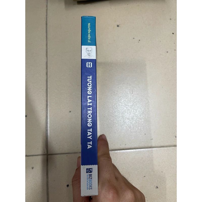 Tương lai trong tay ta - Nguyễn Hiến Lê (c43) 497843