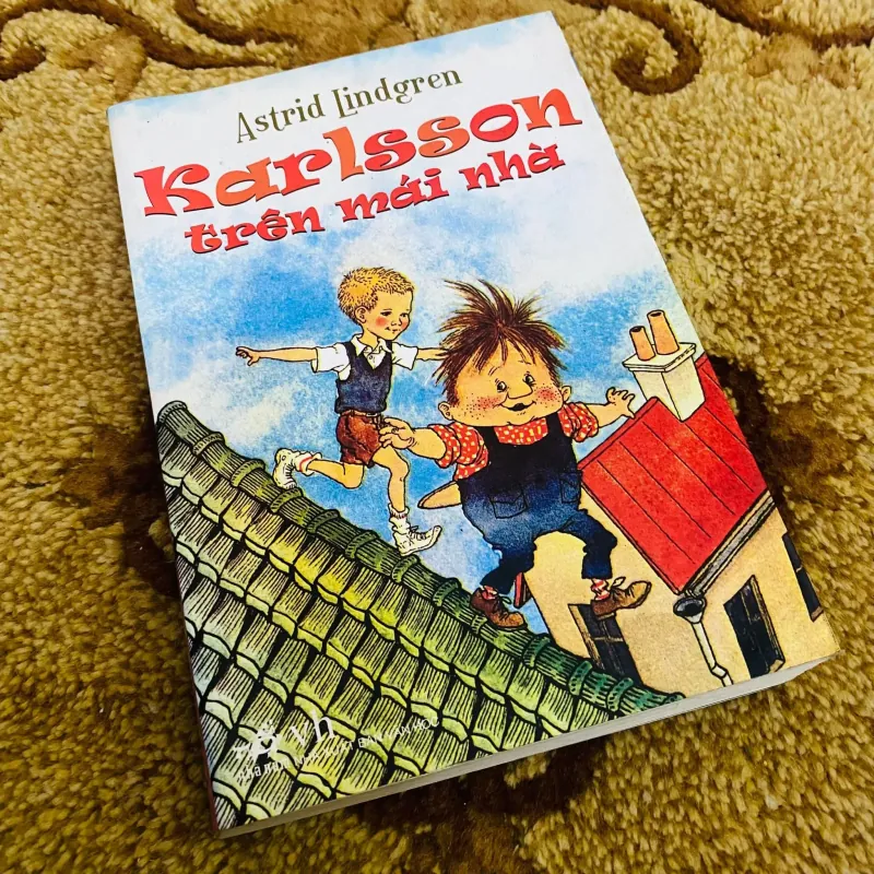 Karlsson trên mái nhà -  Astrid Lindgren#HATRA 1005123