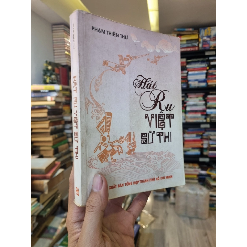 Hát Ru Việt Sử Thi - Phạm Thiên Thư 353848