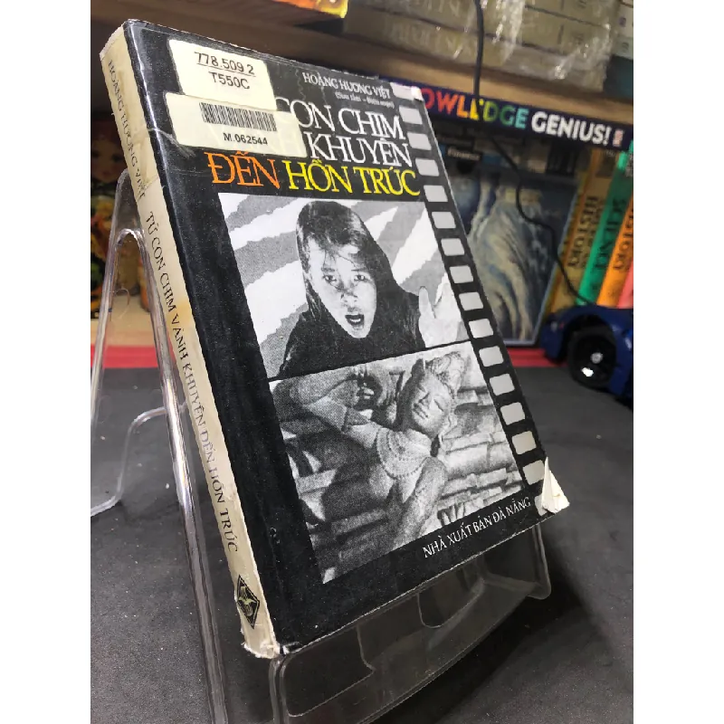 Từ con chim Vành Khuyên đến Hồn Trúc mới 70% ố vàng bẩn có dấu mộc và viết nhẹ trang đầu 1999 Hoàng Hương Việt HPB0906 SÁCH VĂN HỌC Blogmeo21025 578392