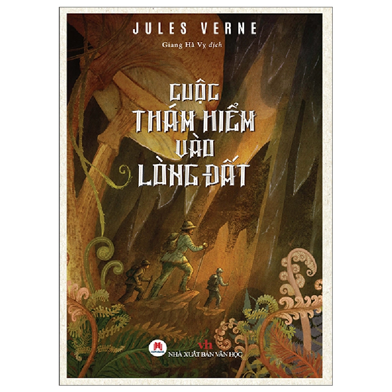 Cuộc Thám Hiểm Vào Lòng Đất (2017) - Jules Verne 700135