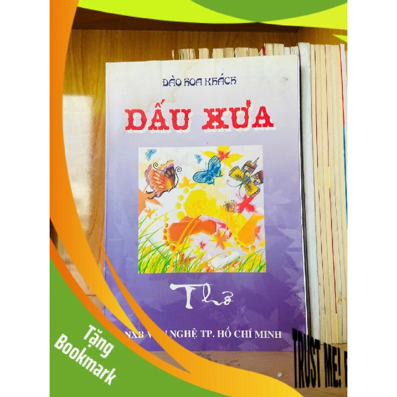 (TẶNG BOOKMARK) Dấu xưa / Đào Hoa Khách Sách văn học RBK3101 942695