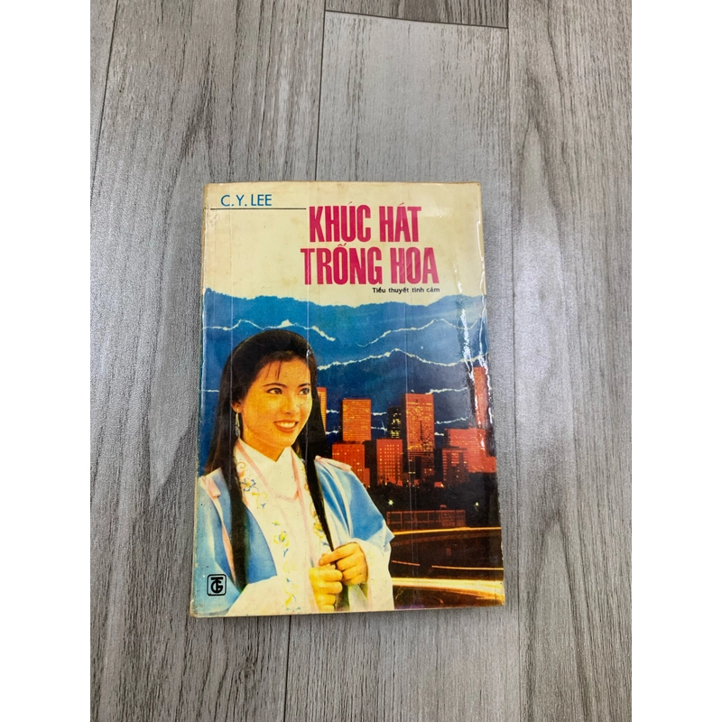 Khúc hát trống hoa, tiểu thuyết tình cảm. 999 465978