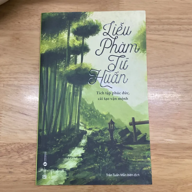 [Mới + Rẻ + Đáng đọc] LIỄU PHÀM TỨ HUẤN - Tích tập phúc đức, cải tạo vận mệnh 958496