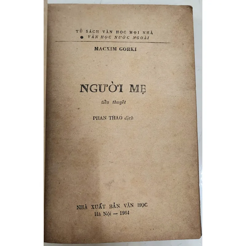 Tiểu thuyết NGƯỜI MẸ - Maxim Gorky 705361
