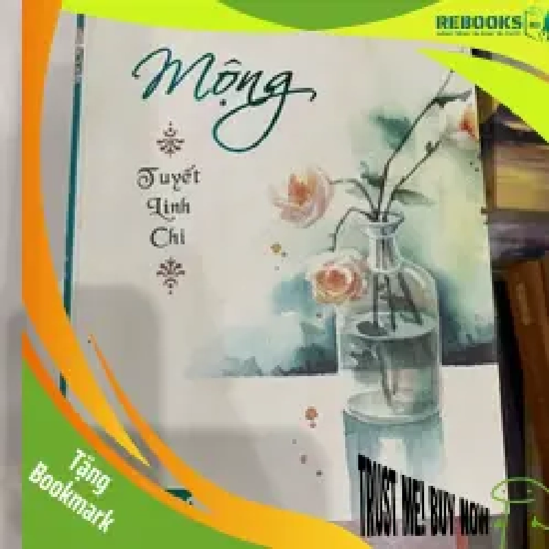 (TẶNG BOOKMARK) Dấu mộng Tuyết Chi Linh RBK2606 Truyện Ngôn Tình 942667