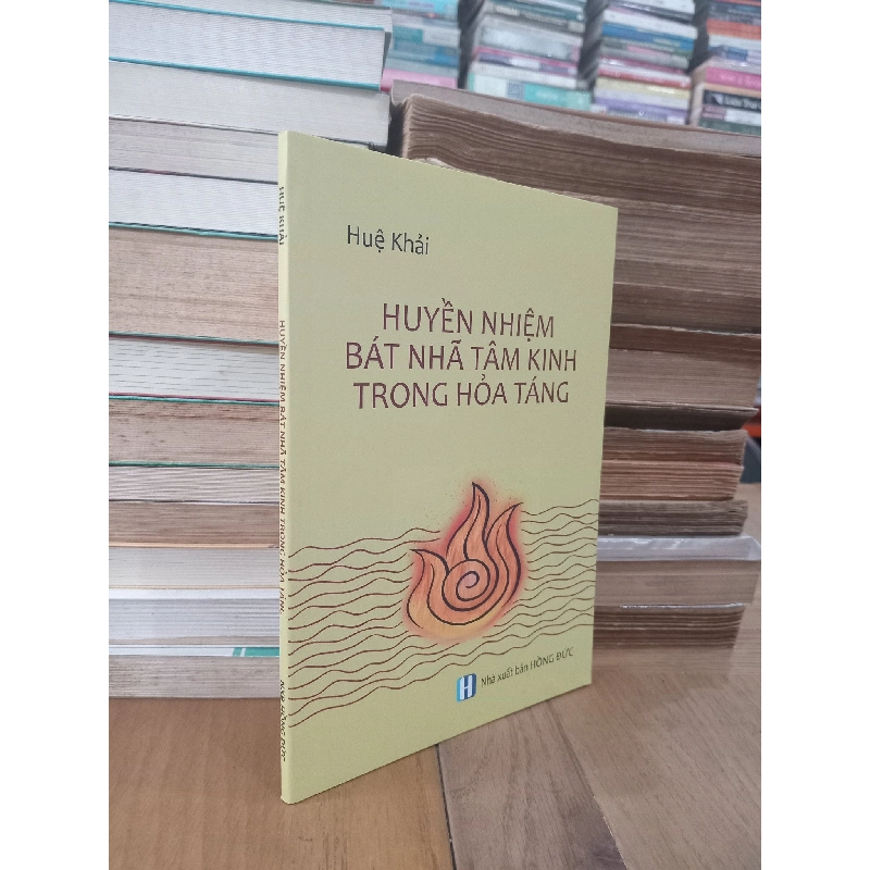 Huyền nhiệm bát nhã tâm kinh trong hỏa táng - Huệ Khải 972900