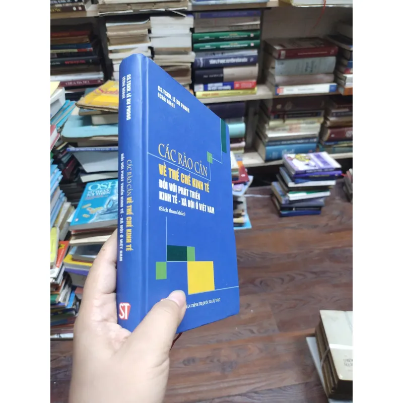 sách: Các rào cản về thể chế kinh tế đối với phát triển Kinh tế xã hội ở Việt nam (A1) 573110