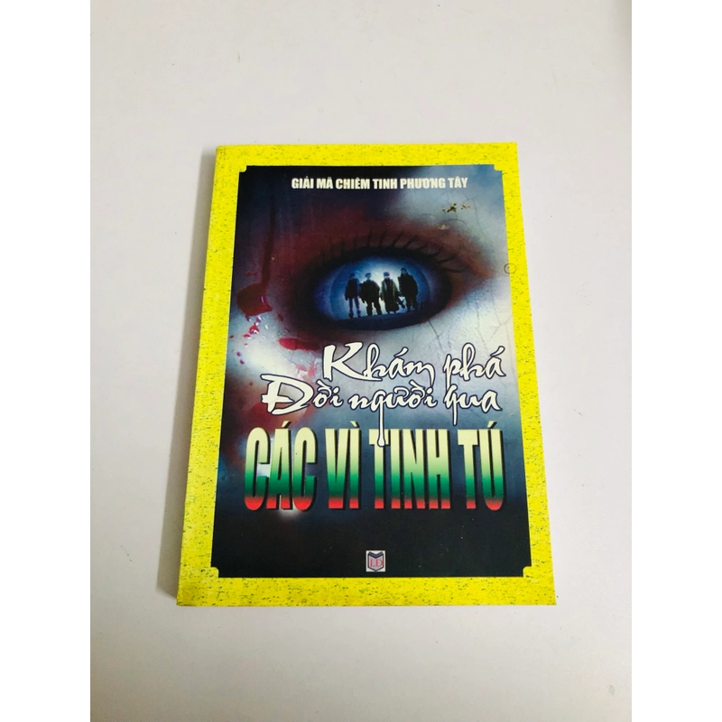 KHÁM PHÁ ĐỜI NGƯỜI QUA CÁC VÌ TINH TÚ 552540