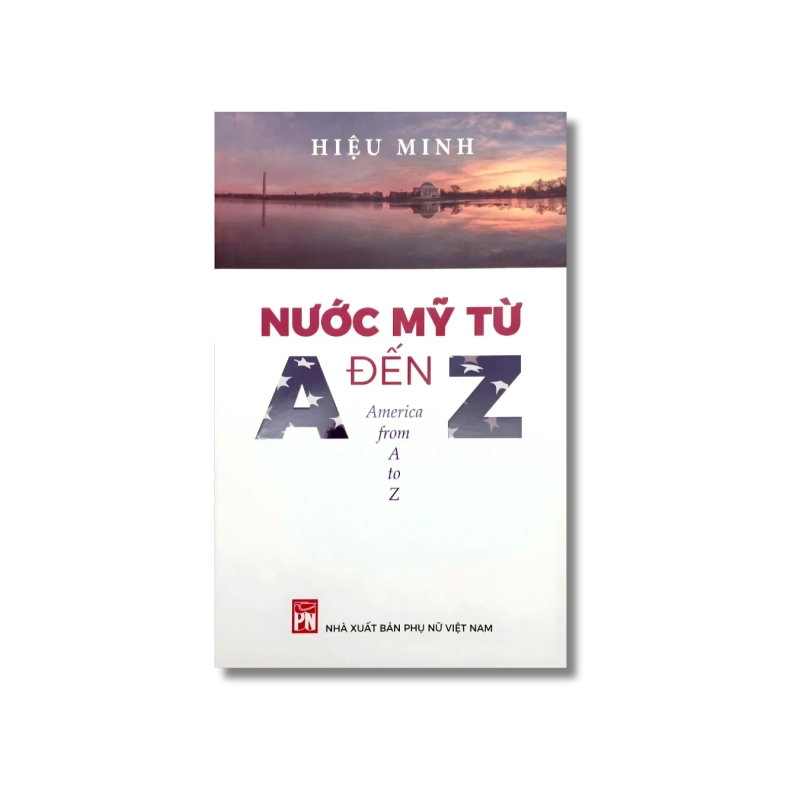 Nước Mỹ từ A đến Z - Hiệu Minh 721438