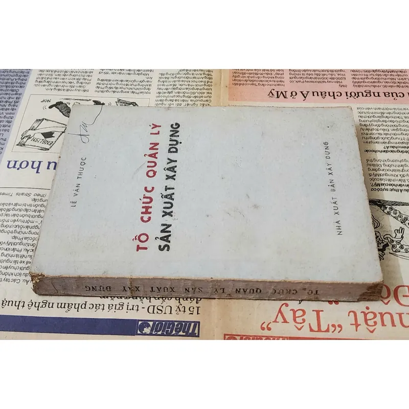 TỔ CHỨC QUẢN LÝ SẢN XUẤT XÂY DỰNG (Lê Văn Thược) 718609