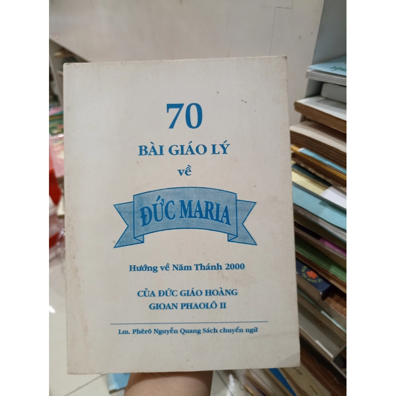 70 Bài Giáo Lý Về Đức Maria 🌻 507306