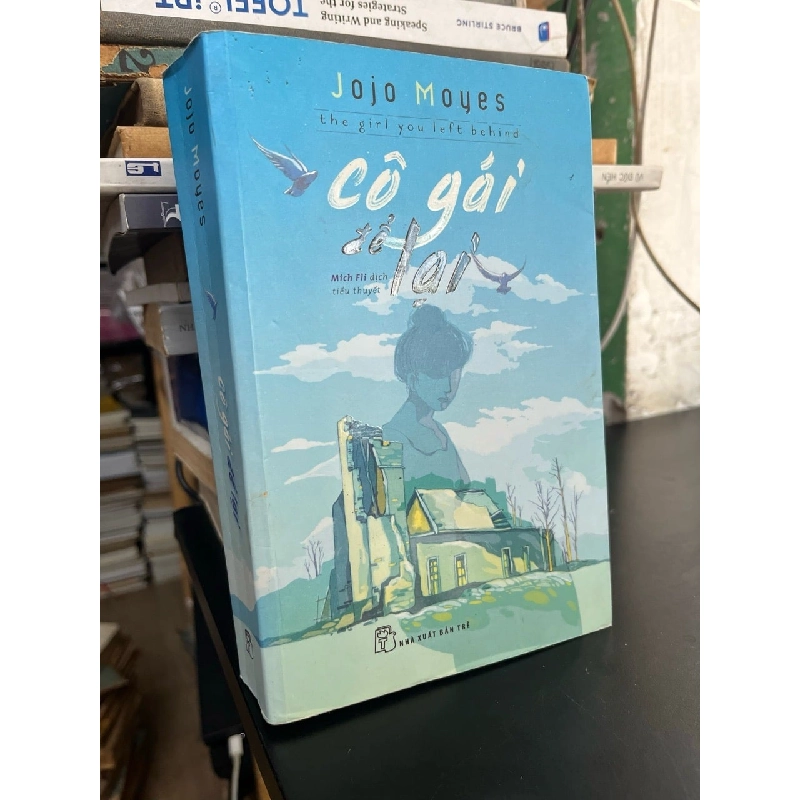 Cô gái để lại - Jojo Moyes 756862
