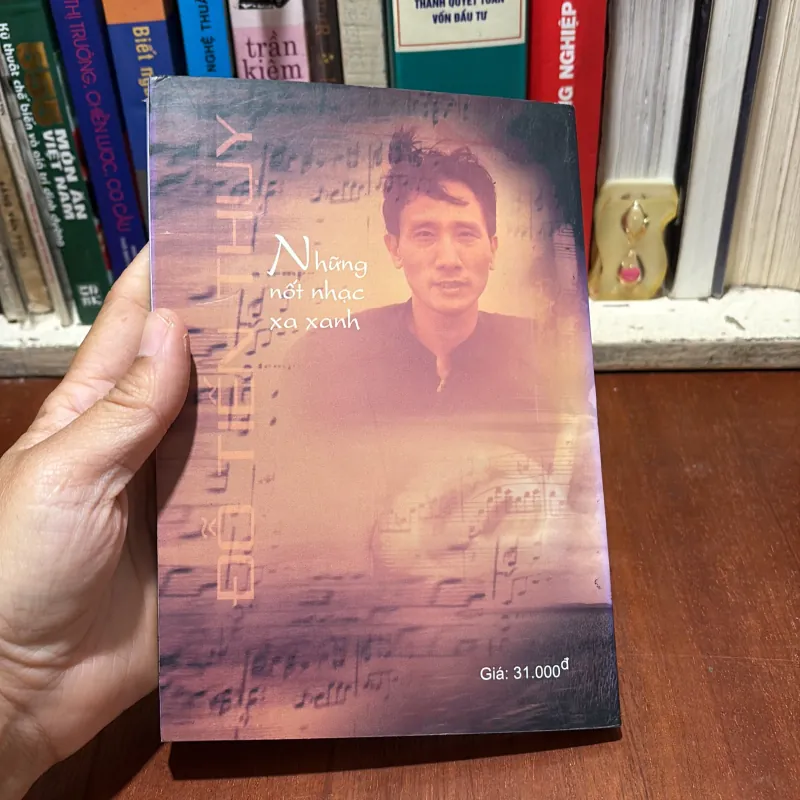 II Tập Truyện Ngắn: Những Nốt Nhạc Xa Xanh - Đỗ Tiến Thụy - 2009 785679