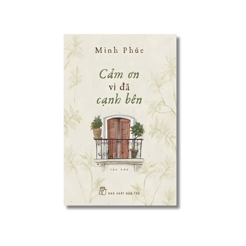 Cảm ơn vì đã cạnh bên - Minh Phúc 729441