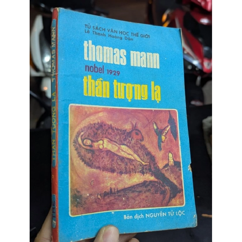 Thần tượng lạ - Thomas Mann ( bản dịch Nguyễn Tử Lộc ) 449398