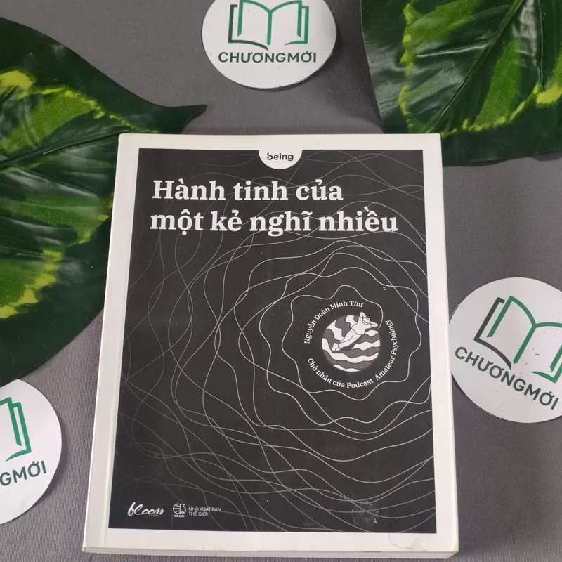 Hành Tinh Của Một Kẻ Nghĩ Nhiều - Nguyễn Đoàn Minh Thư 604619