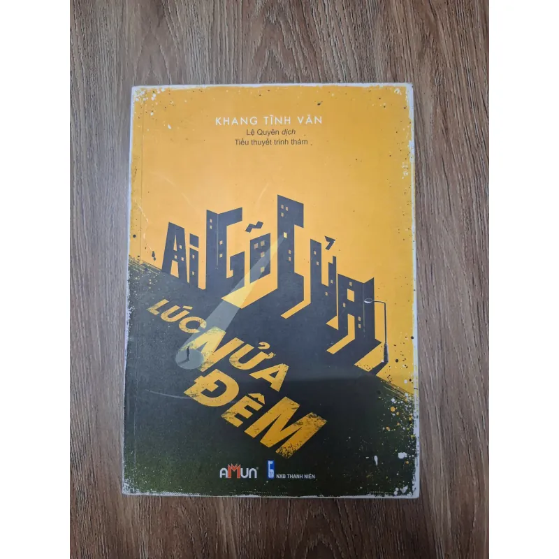 Ai gõ cửa lúc nửa đêm - Khang Tĩnh Văn - Tiểu thuyết trinh thám 780039