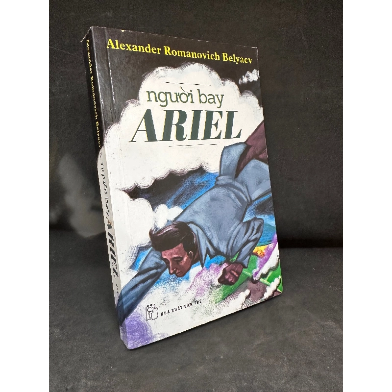 [Phiên Chợ Sách Cũ] Người Bay Ariel, Mới 80% (ố vàng), 2013 - Alexander Romanovich Belyaev S0204-SBM 1005633