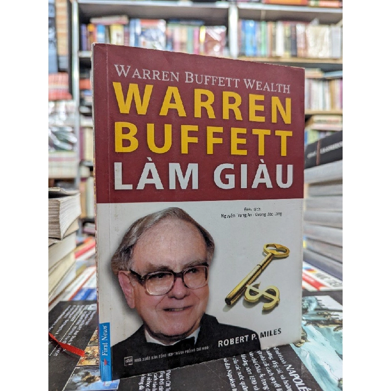 Warren Buffett làm giàu - Robert P. Miles 122144