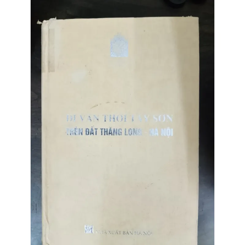 Đi văn thời Tây Sơn trên đất Thăng Long - Hà Nội 758019