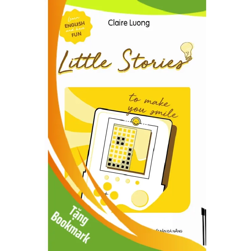 (TẶNG BOOKMARK) Little Stories - To make you smile - Claire Luong - 2022 947060