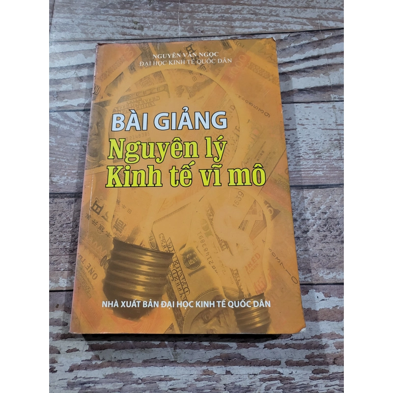 Bài giảng Nguyên lý kinh tế vĩ mô, sách khổ lơnd 333813