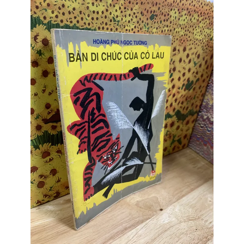 Bản Di Chúc Của Cỏ Lau - Hoàng Phủ Ngọc Tường 925841