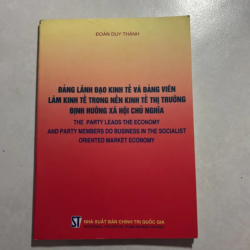 Đảng lãnh đạo kinh tế và đảng viên… - Đoàn Duy Thành 727042