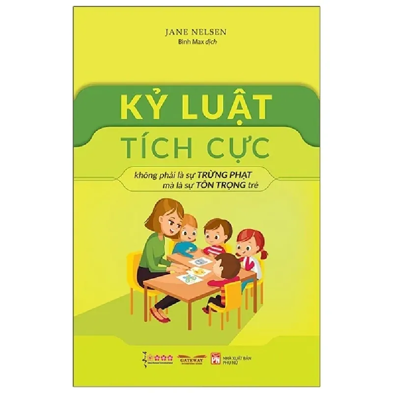 Kỷ Luật Tích Cực - Jane Nelsen 280663