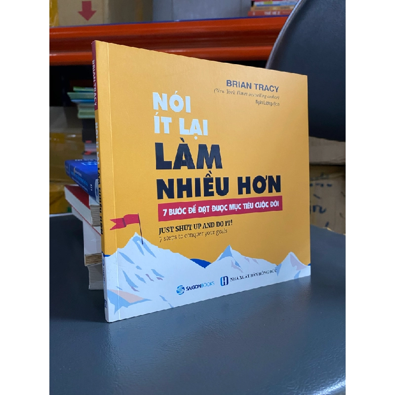 Nói ít lại làm nhiều hơn - Brian Tracy 415904