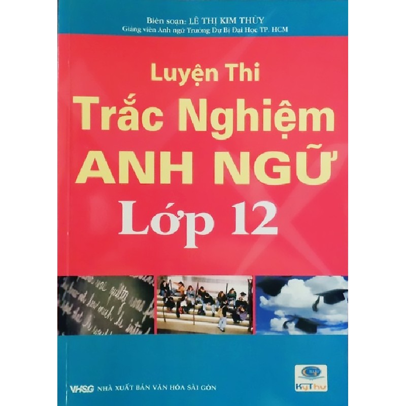 Luyện thi Trắc nghiệm Anh ngữ lớp 12 xưa 19983