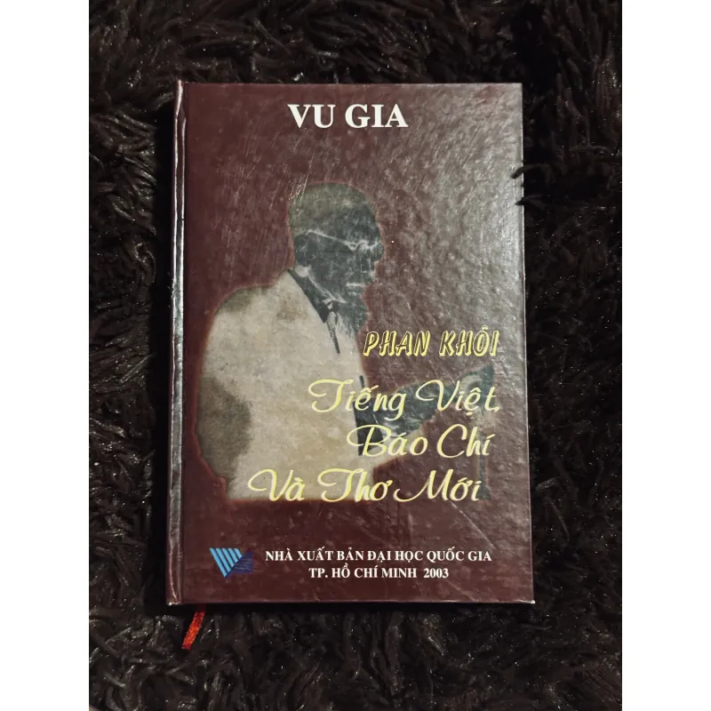 Tiếng Việt, Báo Chí và Thơ Mới - Phan Khôi 932156