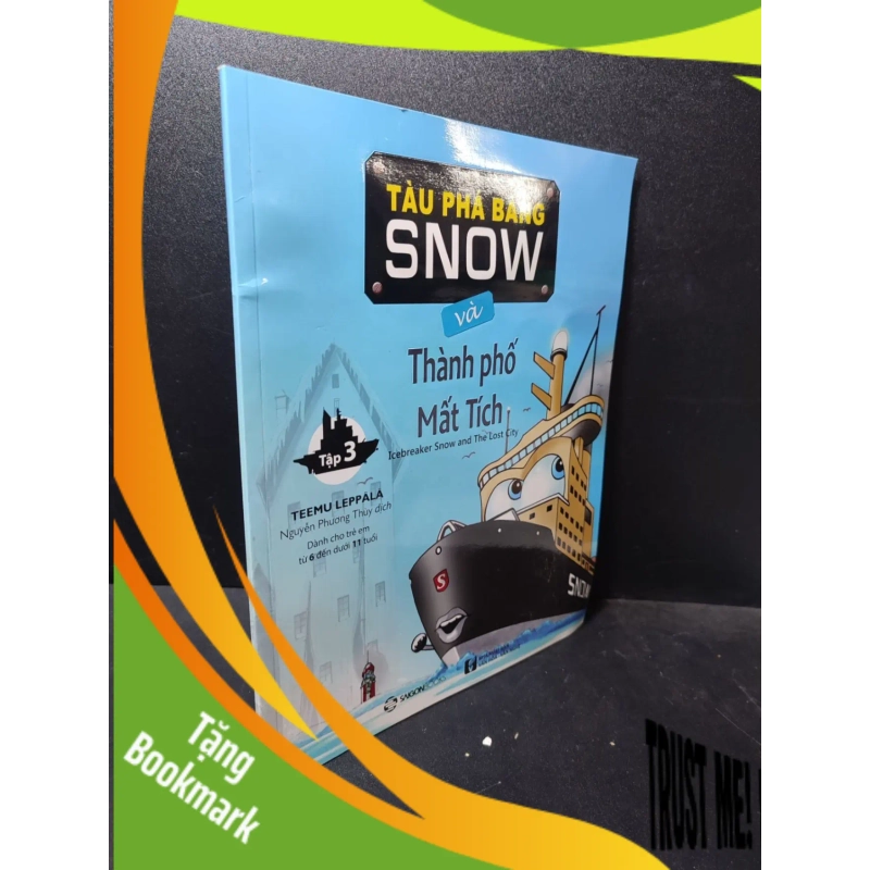 (TẶNG BOOKMARK) Tàu phá băng và thành phố mất tích tập 3 Teemu Leppala mới 90% RBKQ7-2512 dạy trẻ 952573