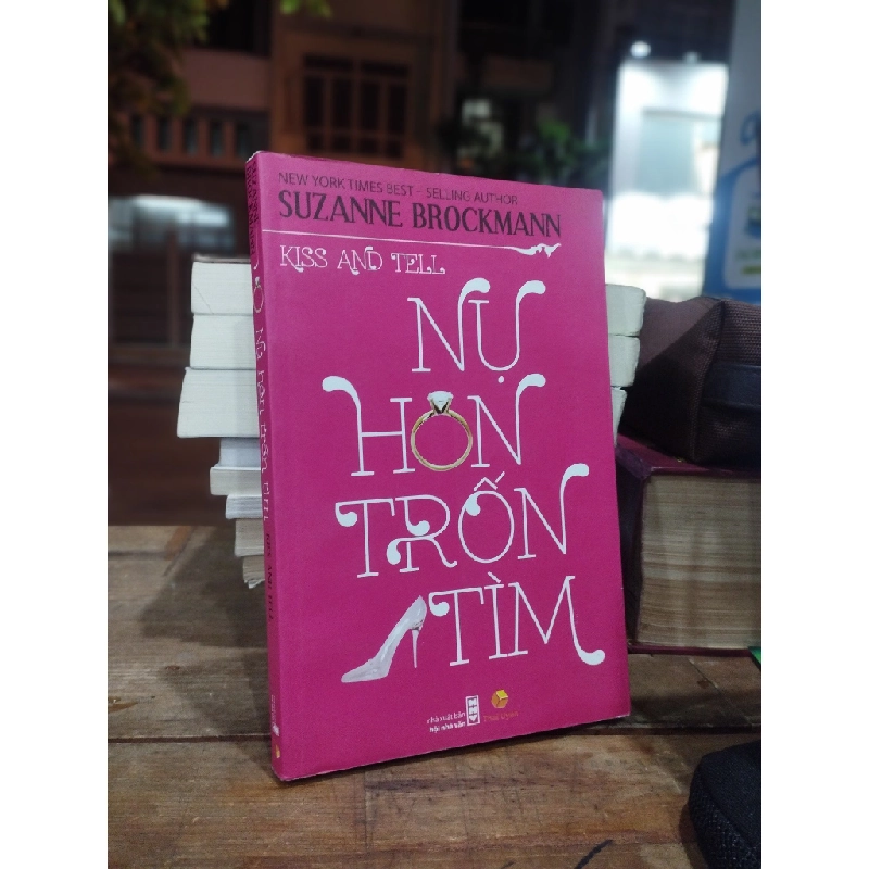 NỤ HÔN TRỐN TÌM - SUZANNE BROCKMANN 305032