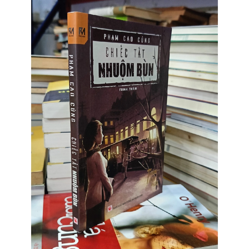 Chiếc tất nhuộm bùn - Phạm Cao Củng 465417
