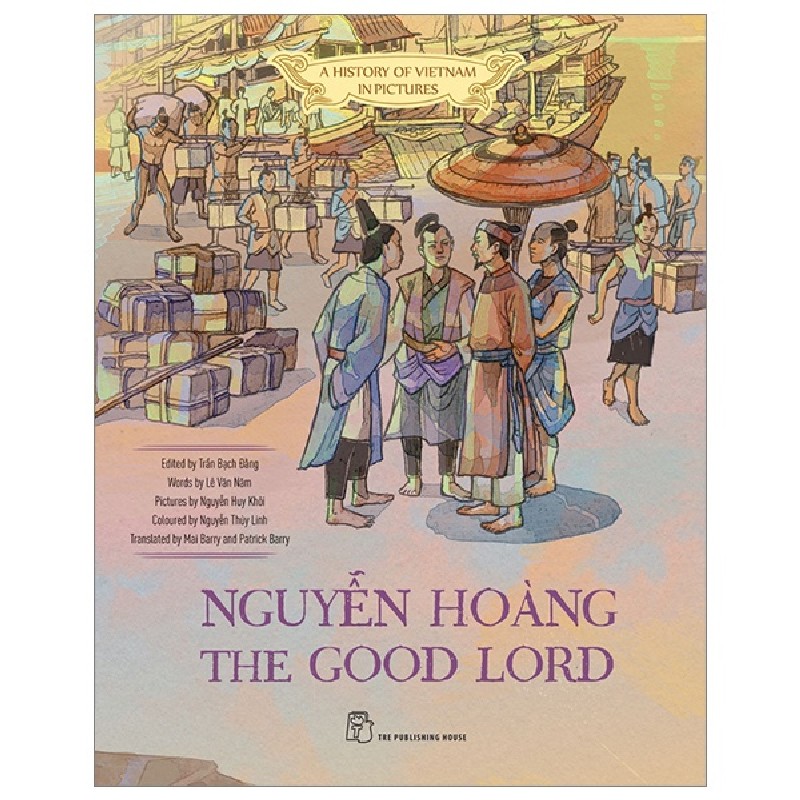 A History Of Vietnam In Pictures (In Colour) - Nguyễn Hoàng The Good Lord (Bìa Cứng) - Nhiều Tác Giả 187619